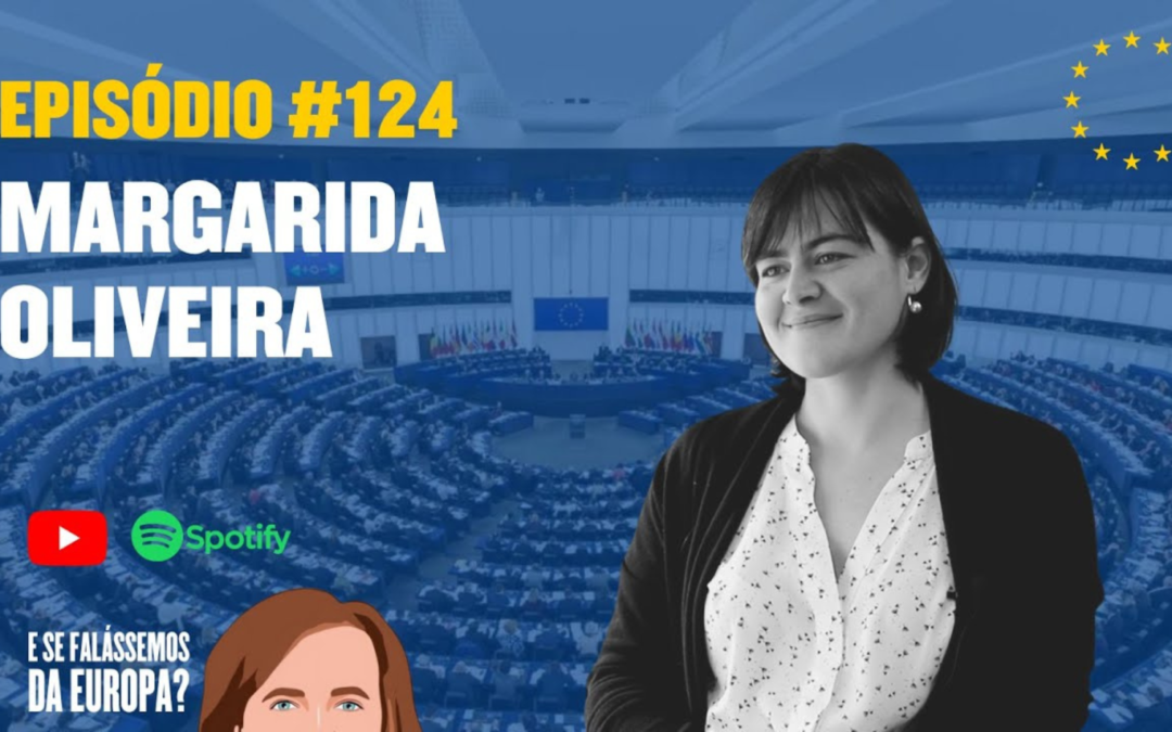 ANI PARTICIPA NO PODCAST “E SE FALÁSSEMOS DA EUROPA”
